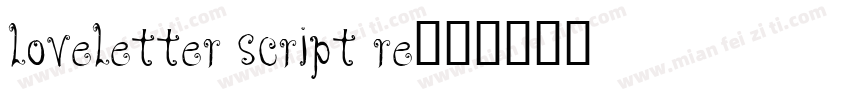 Loveletter Script Re字体转换